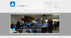 Desktop Screenshot of northmetrochurch.org